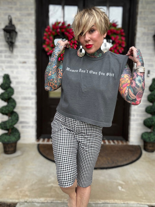 Women Don’t Owe You Tee